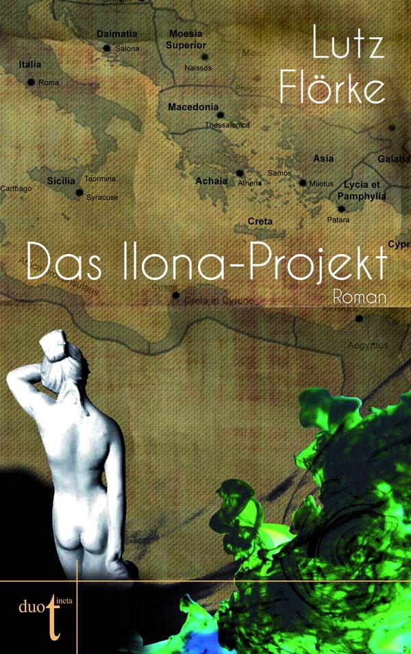 Lutz Flörke - Das Ilona Projekt